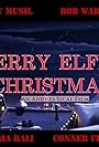 Merry Elfin' Christmas (2016)