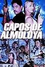 Capos de almoloya (1997)