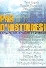 Pas d'histoires! (2001)