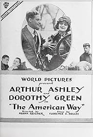 Arthur Ashley and Dorothy Green in The American Way (1919)