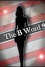 The B Word (2014)