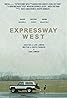 Expressway West (2018) Poster