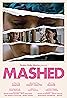 Mashed (TV Mini Series 2022) Poster