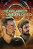 Unexplained and Unexplored (TV Series 2019– ) Poster