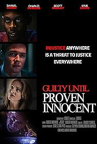 Guilty Until Proven Innocent (2019)