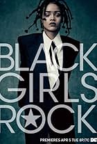 Black Girls Rock! (2016)