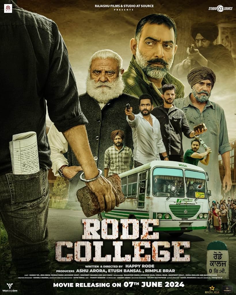 Yograj Singh, Kavi Singh, Vishal Singh Brar, Manav Vij, Suvinder Vicky, Sonpreet Jawanda, and Dhanveer Singh in Rode College (2024)