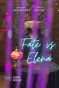 Primary photo for Fate vs. Elena