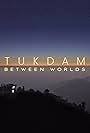 Tukdam: Between Worlds (2022)