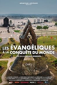 Primary photo for Les évangéliques à la conquête du monde