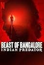 Beast of Bangalore: Indian Predator (2022)