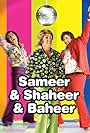 Sameer & Shaheer & Baheer (2010)