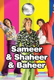 Sameer & Shaheer & Baheer (2010)