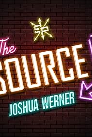 The Source with Joshua Werner (2023)