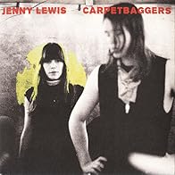 Primary photo for Jenny Lewis: Carpetbaggers