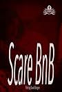 Scare BnB (2017)