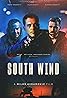 South Wind (2018) Poster