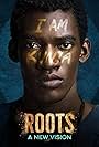 Roots: A New Vision (2016)