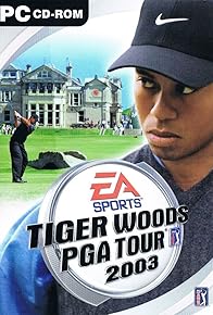 Primary photo for Tiger Woods PGA Tour 2003