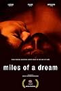 Miles of a Dream (2013)