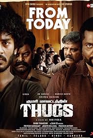 Bobby Simha, Munishkanth, R.K. Suresh, and Anaswara Rajan in Thugs (2023)