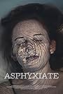 Anthony Quinlan, Michaela Longden, and Nicole Pott in Asphyxiate (2020)