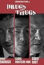 David Hart, David Swinoga, and Chris Masters Mah in Drugs Not Thugs (2014)