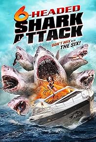 Primary photo for 6-Headed Shark Attack