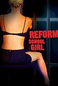 Reform School Girl (1994)