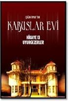 Kabuslar Evi: Uyurgezerler