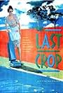 The Last Crop (1991)