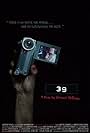 39: A Film by Carroll McKane (2006)