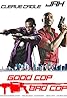 Good Cop Bad Cop (2018) Poster