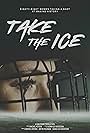 Take the Ice (2022)