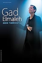 Gad Elmaleh in Gad Elmaleh: Sans tambour (2014)