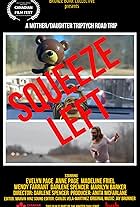 Squeeze Left (2024)