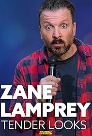 Zane Lamprey: Tender Looks (2022)