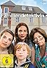 Die Familiendetektivin (TV Series 2014– ) Poster