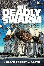 The Deadly Swarm (2024)