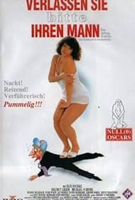 Verlassen Sie bitte Ihren Mann! (1993)