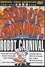 Robot Carnival (1987)