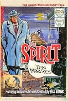 Will Eisner's the Spirit: Ten Minutes