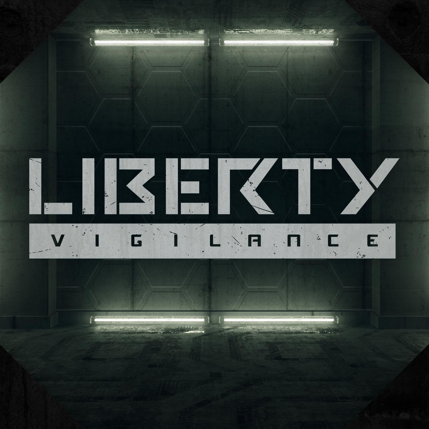 Liberty: Vigilance (2018)