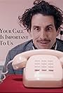 Your Call Is Important to Us (2018)