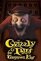 Grizzly Tales for Gruesome Kids (2000)