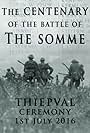 The Centenary of the Battle of the Somme: Thiepval (2016)