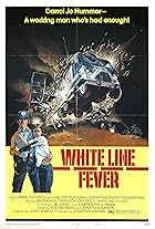 White Line Fever