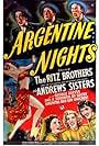 Laverne Andrews, Maxene Andrews, Patty Andrews, Al Ritz, Harry Ritz, Jimmy Ritz, The Ritz Brothers, and The Andrews Sisters in Argentine Nights (1940)