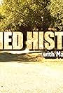 Buried History with Mark Walberg (2015)