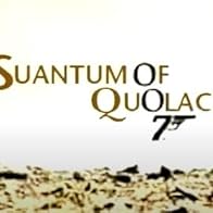 Primary photo for The Quantum of Solace